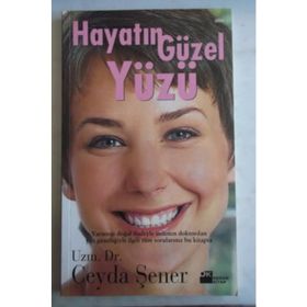 HAYATIN GÜZEL YÜZÜ - CEYDA ŞENER