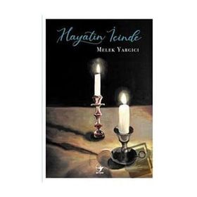 Hayatın İçinde - Melek Yargıcı