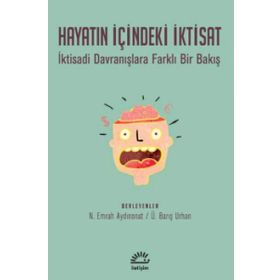 Hayatın Içindeki Iktisat - N. Emrah Aydınonat