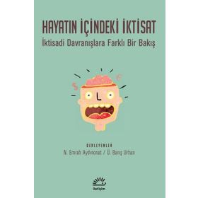 Hayatın Içindeki Iktisat - N. Emrah Aydınonat
