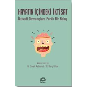 Hayatın Içindeki Iktisat - N. Emrah Aydınonat