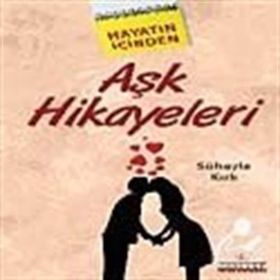 Hayatın İçinden Aşk Hikayeleri - Süheyla Kırlı