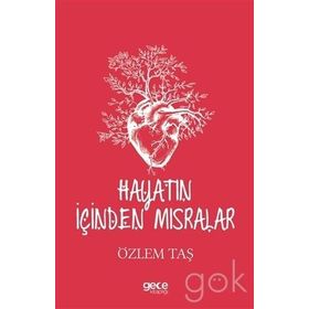Hayatın İçinden Mısralar - Özlem Taş