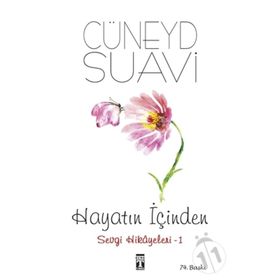 Hayatın İçinden Sevgi Hikayeleri 1 - Cüneyd Suavi