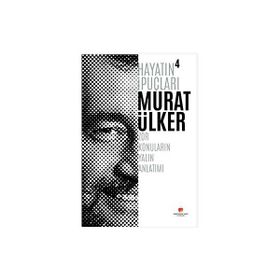 Hayatın İpuçları - Murat Ülker