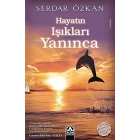 Hayatın Işıkları Yanınca - Serdar Özkan