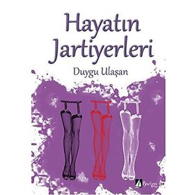 Hayatın Jartiyerleri - Duygu Ulaşan