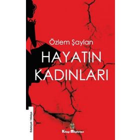 Hayatın Kadınları - Pınar Cumalı