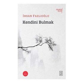 HAYATIN KALBINDE KENDINI BULMAK - RENETA SIBEL YOLAK