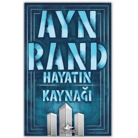 Hayatın Kaynağı-Ayn Rand