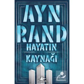 Hayatın Kaynağı-Ayn Rand