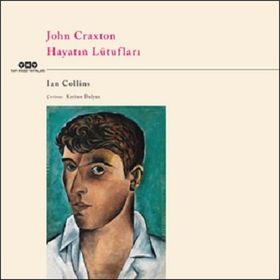 Hayatın Lütufları - John Collins
