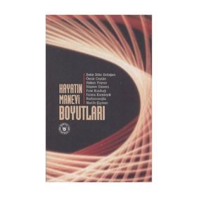 Hayatın Manevi Boyutları - Heyet