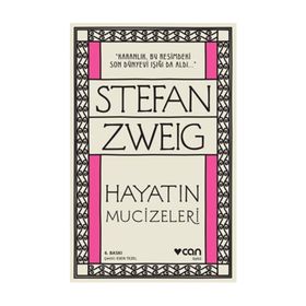 HAYATIN MUCIZELERI - STEFAN ZWEIG