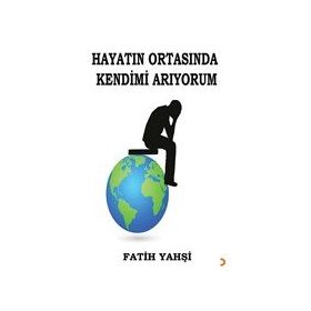 Hayatın Ortasında Kendimi Arıyorum - Cinius Yayınları