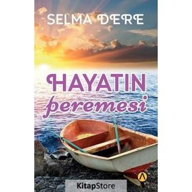 Hayatın Peremesi - Selma Dere