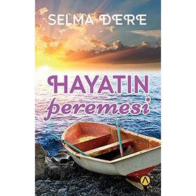 Hayatın Peremesi - Selma Dere