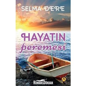 Hayatın Peremesi - Selma Dere
