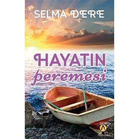 Hayatın Peremesi - Selma Dere