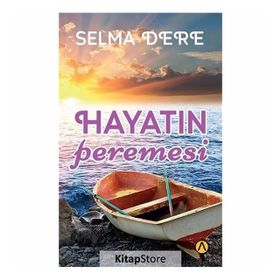 Hayatın Peremesi - Selma Dere