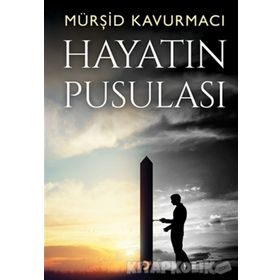 HAYATIN PUSULASI - MÜNİR ARIKAN