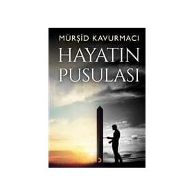 HAYATIN PUSULASI - MÜNİR ARIKAN