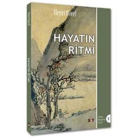Hayatın Ritmi - Henri Borel