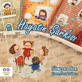 Hayatın Şarkısı-Cezve Çocuk Yayıncılık
