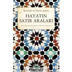 Hayatın Satır Araları - Mahmud Erol Kılıç