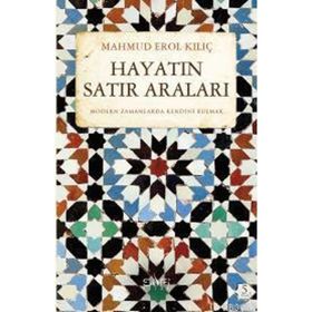 Hayatın Satır Araları - Mahmud Erol Kılıç