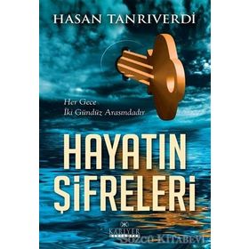 Hayatın Şifreleri - Hasan Tanrıverdi