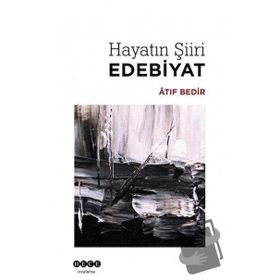 Hayatın Şiiri Edebiyat Atıf Bedir