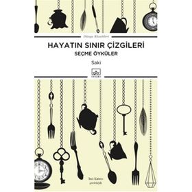 Hayatın Sınır Çizgileri - Seçme Öyküler - Saki Mutrip