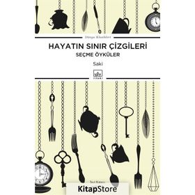 Hayatın Sınır Çizgileri - Seçme Öyküler - Saki Mutrip