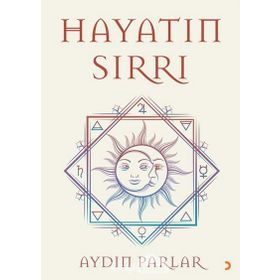 Hayatın Sırrı - Aydın Parlar