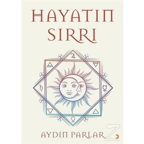 Hayatın Sırrı - Aydın Parlar