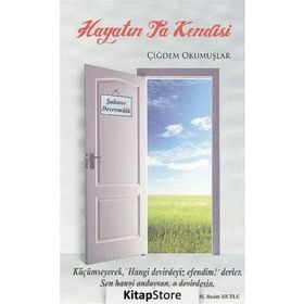 Hayatın Ta Kendisi - Çiğdem Okumuşlar