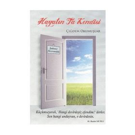 Hayatın Ta Kendisi - Çiğdem Okumuşlar