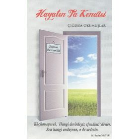 Hayatın Ta Kendisi - Çiğdem Okumuşlar