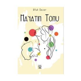 Hayatın Tonu - Ufuk Sezer