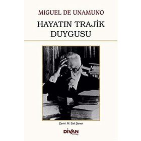 Hayatın Trajik Duygusu - Miguel de Unamuno