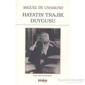 Hayatın Trajik Duygusu - Miguel de Unamuno
