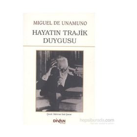 Hayatın Trajik Duygusu - Miguel de Unamuno