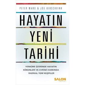 Hayatın Yeni Tarihi - Peter Ward