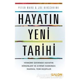Hayatın Yeni Tarihi - Peter Ward