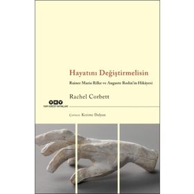 Hayatını Değiştirmelisin - Rachel Corbett