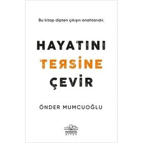 Hayatını Tersine Çevir - Önder Mumcuoğlu