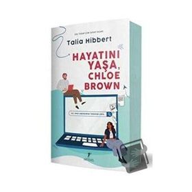 Hayatını Yaşa, Chloe Brown - Talia Hibbert