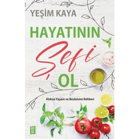 Hayatının Şefi Ol Mona Kitap