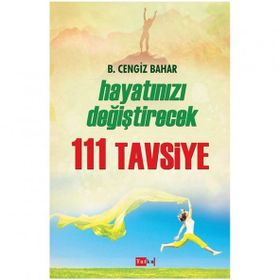 Hayatınızı Değiştirecek 111 Tavsiye Cengiz Erşahin